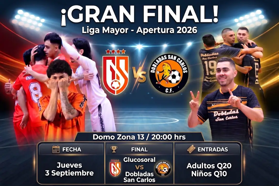 Liga Mayor | Gran Final